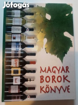Rohály Gábor Magyar borok könyve