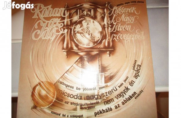Rohan az idő bakelit hanglemez eladó