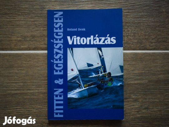 Roland Denk: Vitorlázás