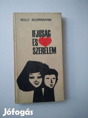 Rolf Borrmann - Ifjúság és szerelem