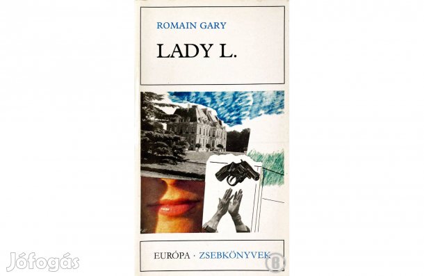 Romain Gary: Lady L. - - - (Csak személyesen!)