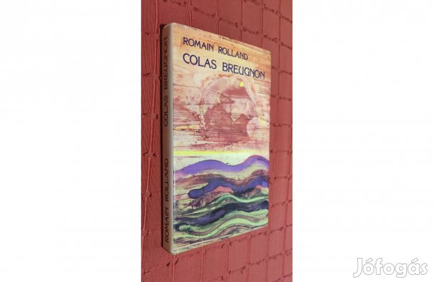 Romain Rolland | Colas Breugnon [1982]