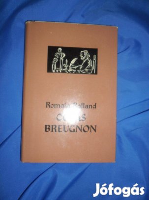 Romain Rolland : Colas Breugnon