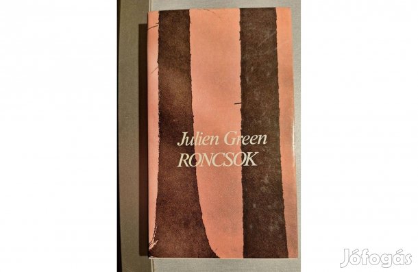 Roncsok, írta: Julien Green, olvasatlan