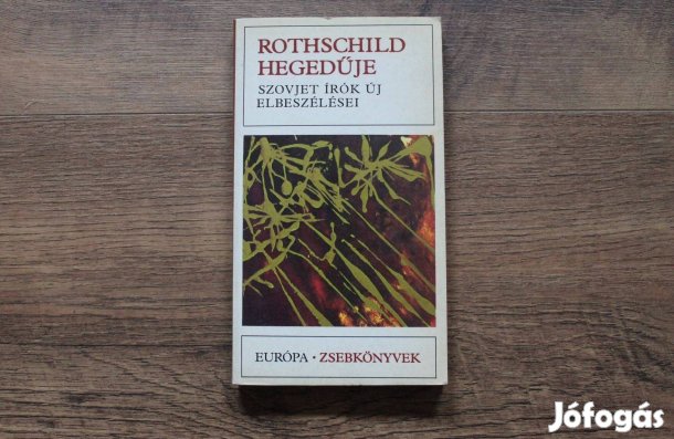 Rothschild hegedűje ( szovjet írók új elbeszélései )