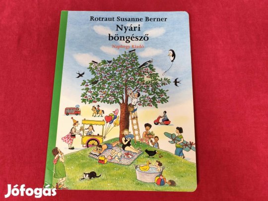 Rotraut Susanne Berner: Nyári böngésző (régi kiadású nagy alakú, egyik