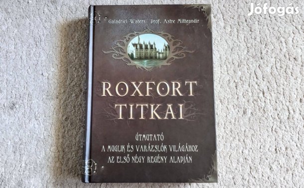 Roxfort titkai - Galadriel Waters, Astre Mithrandir Harry Potter