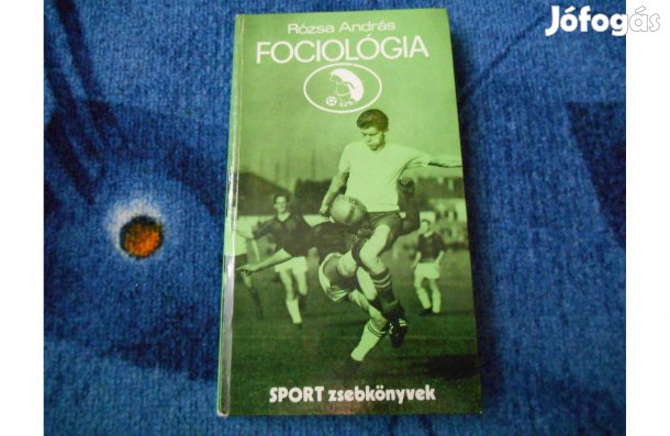 Rózsa András: Fociológia