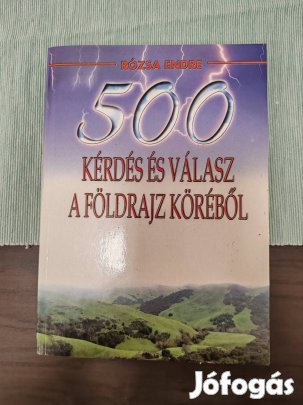 Rózsa Endre - 500 kérdés és válasz a földrajz köréből
