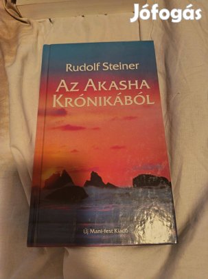 Rudolf Steiner: Az Akasha krónikából