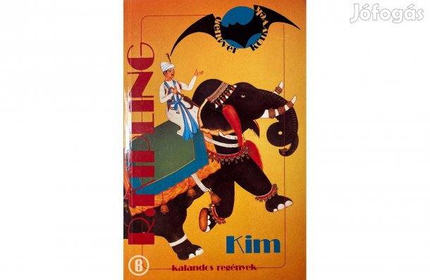 Rudyard Kipling: Kim - - - Csak személyesen!