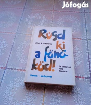 Rúgd ki a főnököd!