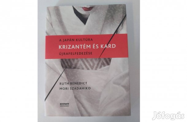 Ruth Benedict Mori Szadahiko: Krizantém és kard