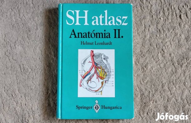 SH Atlasz Anatómia II Belső Szervek - Placer, Leonhardt, Kahle