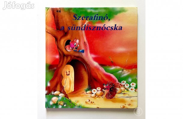 S. Milú: Szerafínó, a sündisznócska - - - (Csak személyesen!)