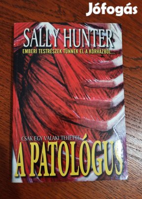 Sally Hunter - A patológus