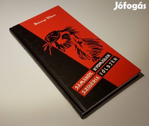 Sámánok nyomában Szibéria földjén (Diószegi Vilmos) Samanizmus