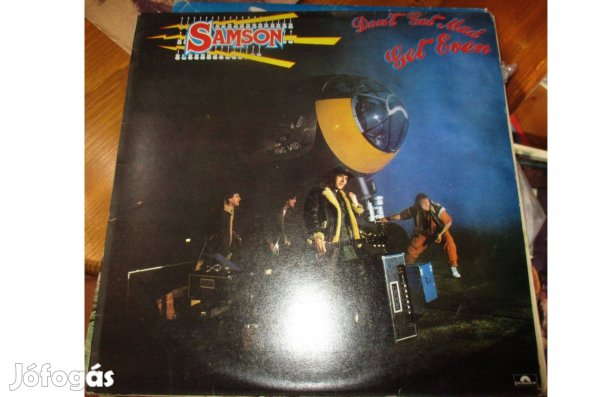 Samson Don't Get MAD Get Even bakelit hanglemez eladó