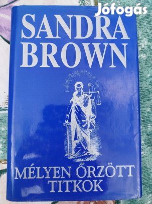Sandra Brown - Mélyen őrzött titkok