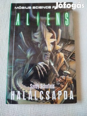 Sandy Schofield - Aliens - Halálcsapda
