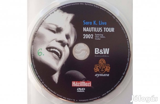 Sara K. Live - Nautilus Tour 2002 . Karcmentes DVD