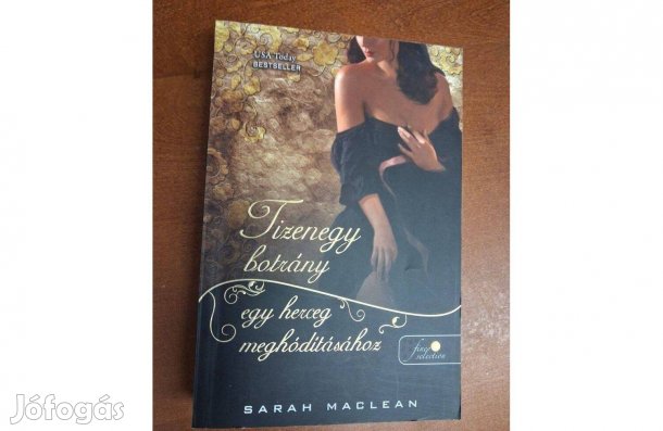 Sarah Maclean : Tizenegy botrány egy herceg meghódításához