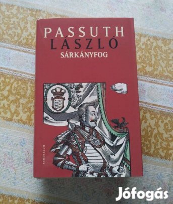 Sárkányfog - Passuth László