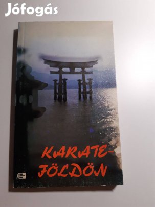 Sas-Tótisz: Karateföldön