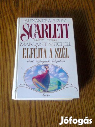 Scarlett, - az Elfújta a szél folytatása