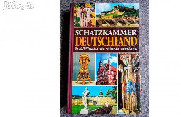 Schatzkammer Deutschland Nagy ADAC Utikönyv rengeteg képpel részletes