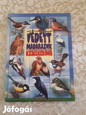Schmidt Egon: Védett madaraink kislexikona