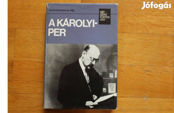 Schönwald Pál - A Károlyi -per