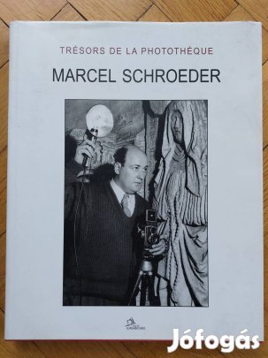 Schroeder: Trésors de la Photothéque (Photothéque Ville de Luxembourg)