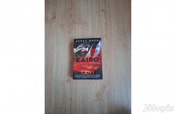 Scott Oden: Kairó oroszlánja