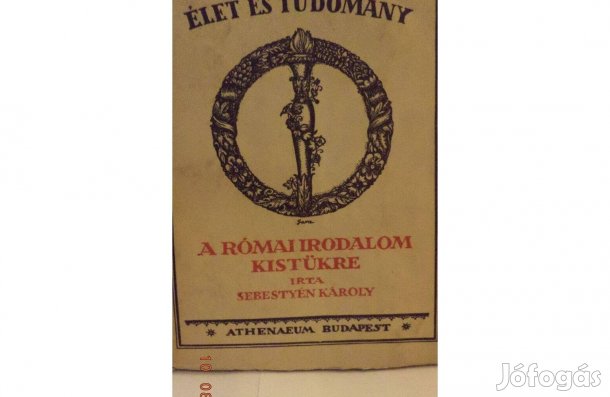 Sebestyén Károly: A római irodalom kistükre