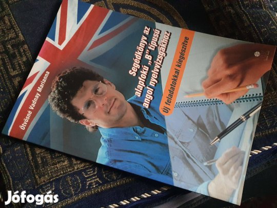 Segédkönyv B típusú angol nyelvvizsgákhoz + Progress to Proficiency