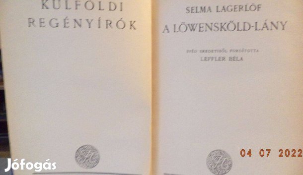 Selma Lagerlöf. A Löwensköld - lány
