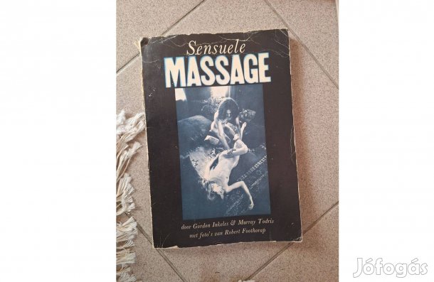Sensuele Massage" (Érzéki masszázs), Gordon Inkeles és Murray Todris