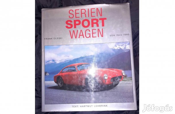 Serien Sportwagen 1945-1980 Frank Oleski könyve