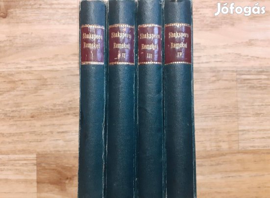 Shakspere Remekei I-IV. (Romeo és Julia, Hamlet, Lear király.)