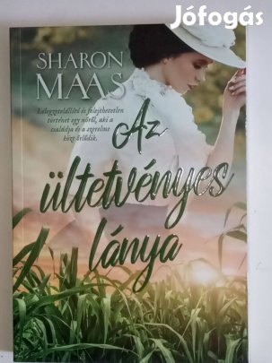 Sharon Maas Az ültetvényes lánya