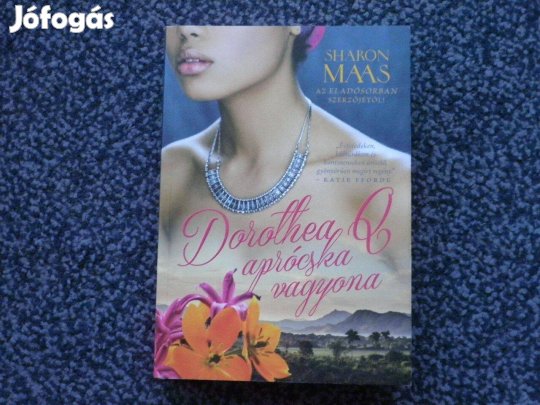 Sharon Maas: Dorothea Q aprócska vagyona