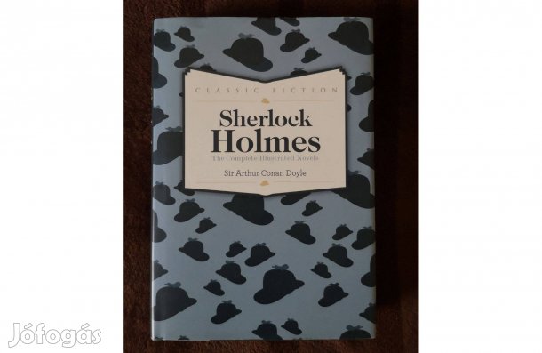 Sherlock Holmes regények - The Complete Illustrated Novels