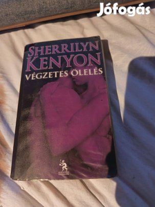 Sherrilyn Kenyon: Végzetes ölelés