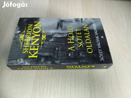 Sherrilyn Kenyon : A Hold sötét oldalán / Sötét Vágyak Vadásza 10