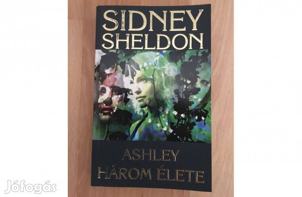 Sidney Sheldon: Ashley három élete című könyv