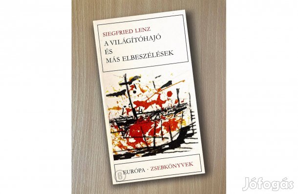 Siegfried Lenz: A világítóhajó és más elbeszélések (Csak személyesen!)
