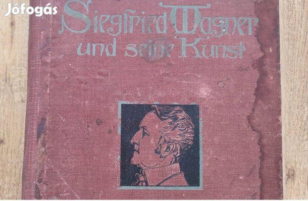Siegfried Wagner Und seine Kurst könyv
