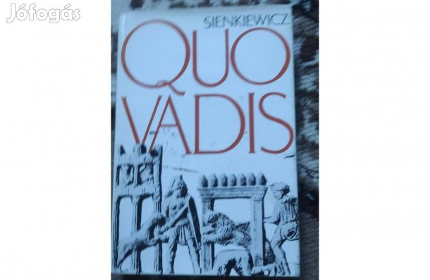 Sienkiewicz Henryk: Quo Vadis