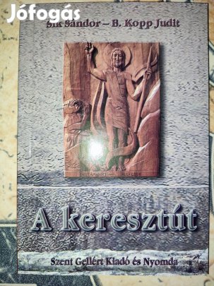 Sík Sándor B. Kopp Judit A keresztút